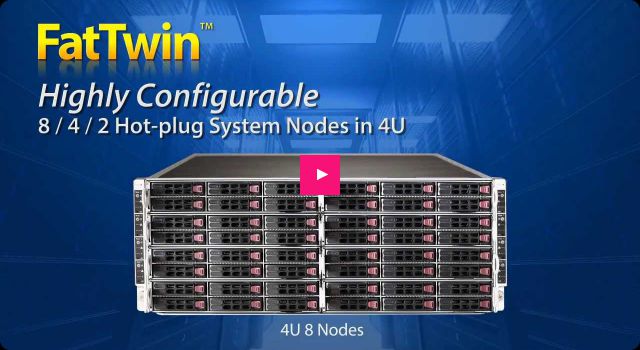 Supermicro's FatTwin Server Product Family