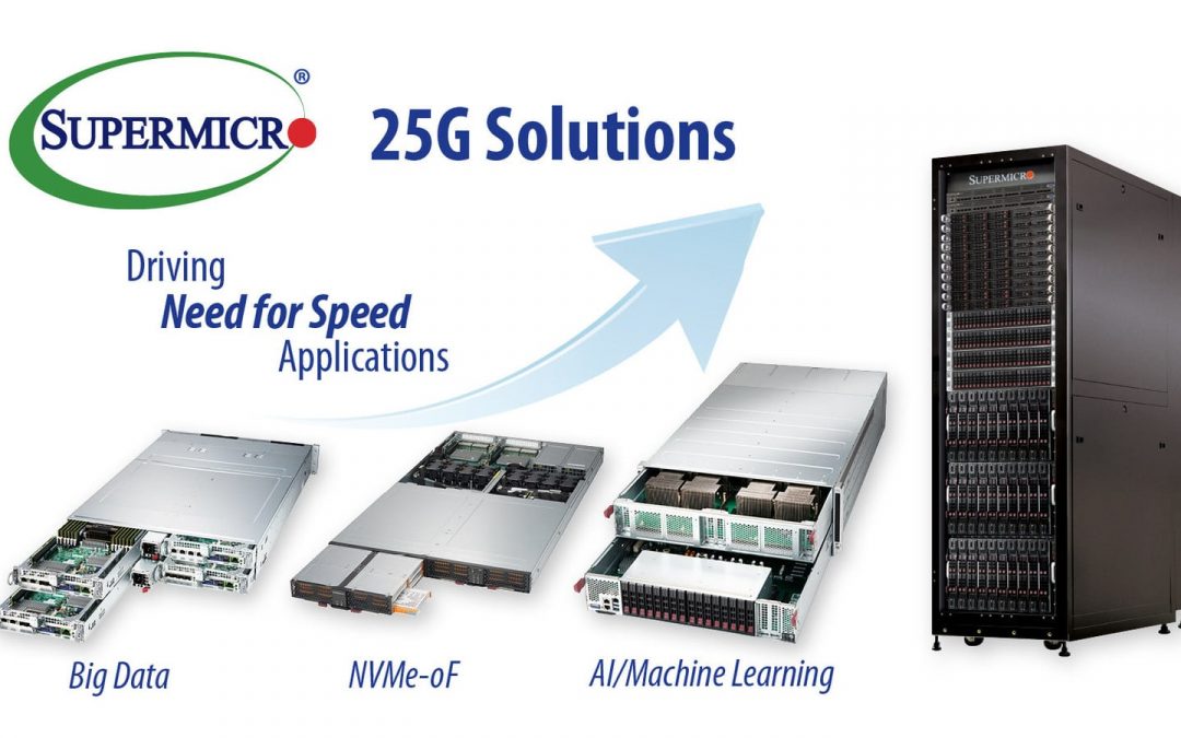 Supermicro 100GbE Networking with New 25G Ethernet Server and Storage Solutions